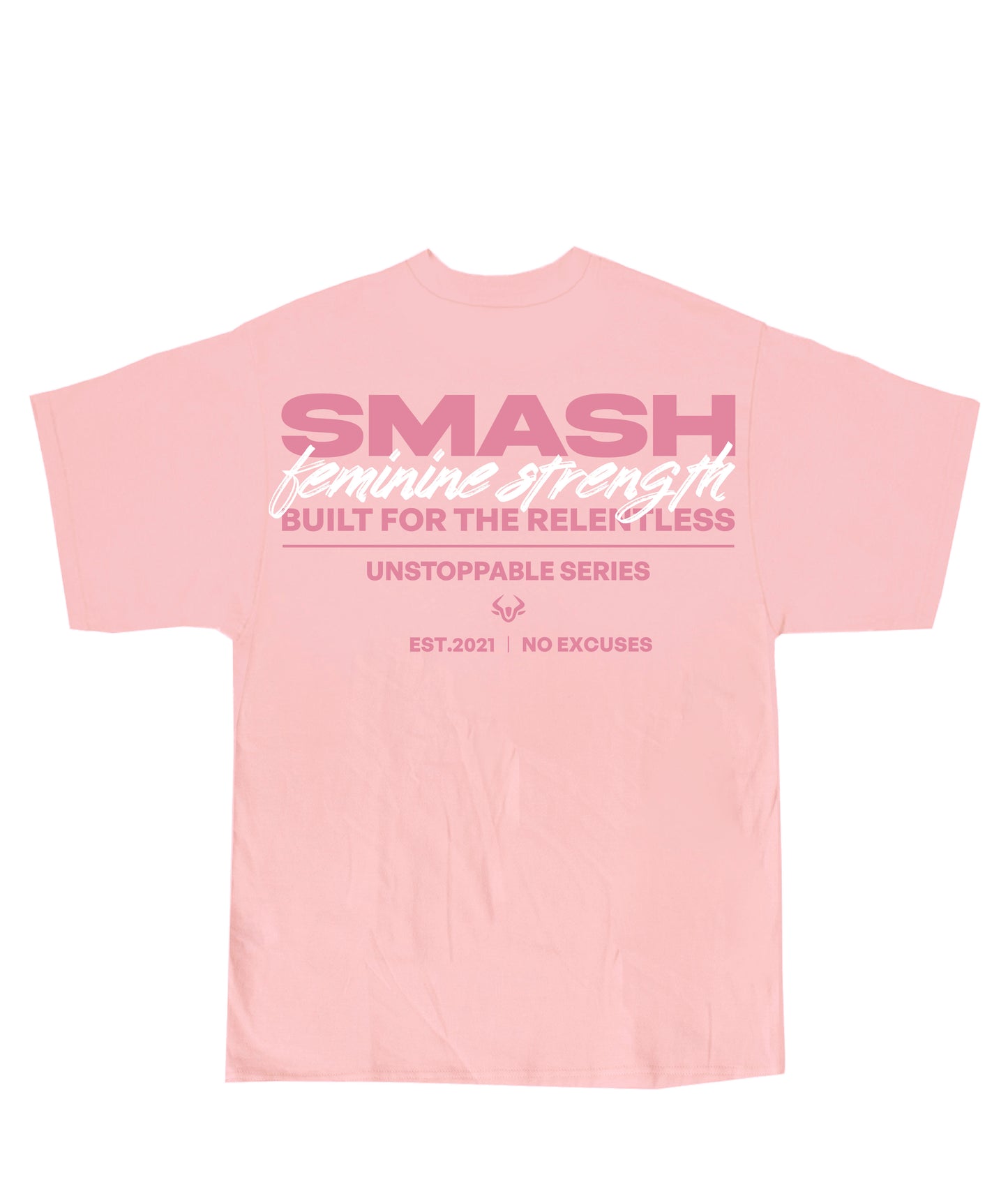 Smash Feminine Strength Oversized T-shirt - Light Pink